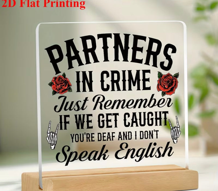 Partners in crime plaque