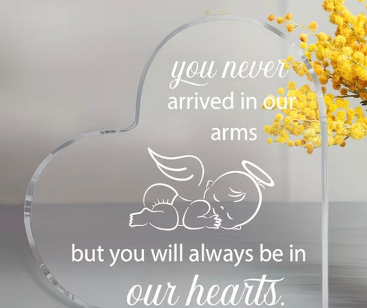 Mother baby you never arrived in our arms heart plaque