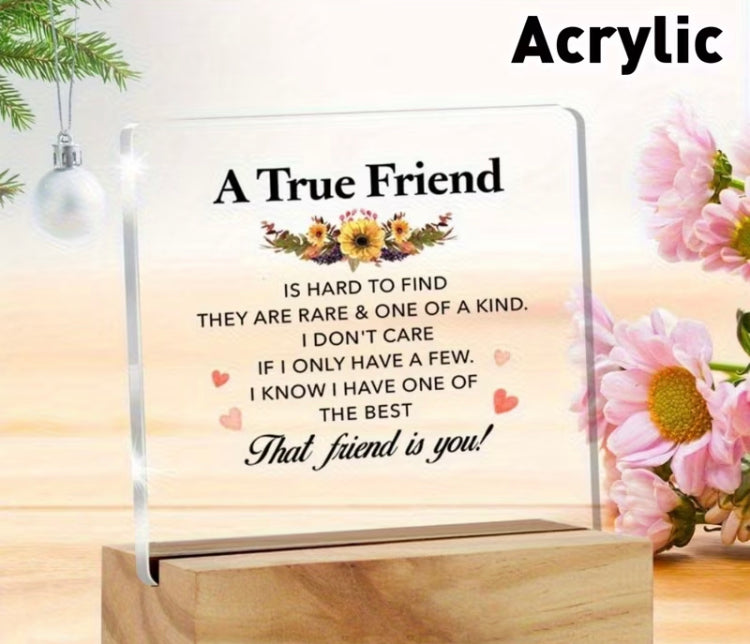 A true friend acrylic plaque